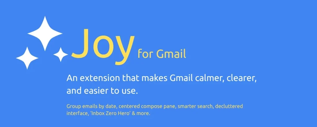 Joy для Gmail: новый плагин улучшает почтовый интерфейс