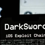DarkSword: новый эксплойт для iOS с 6 уязвимостями