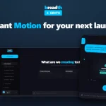 Breadth Beta v1.0 — новый ИИ-видеоредактор