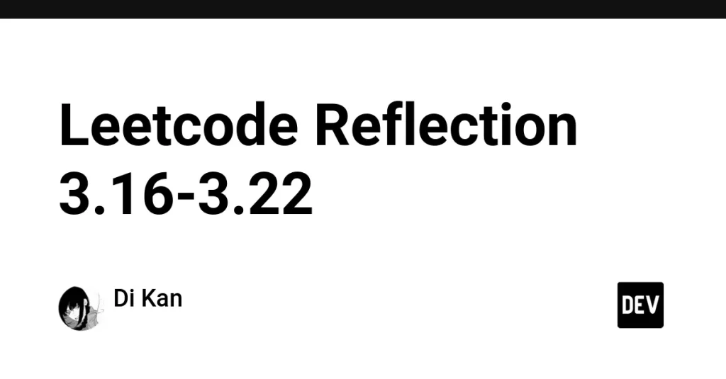 Решения задач LeetCode: неделя 3.16-3.22 от Di