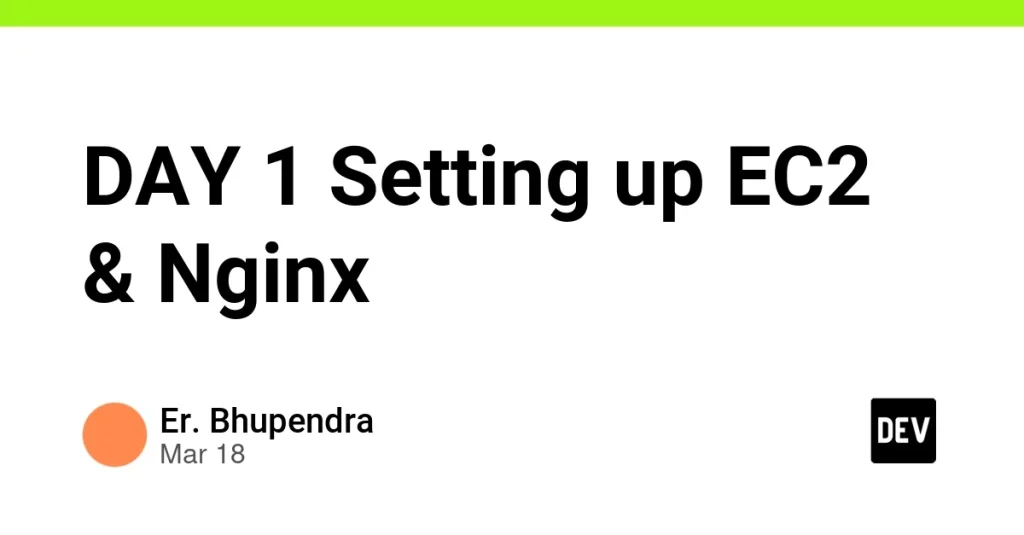 День 1: Настройка EC2 и Nginx за 15 минут