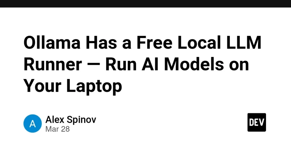 Ollama: локальный LLM-движок для AI-моделей