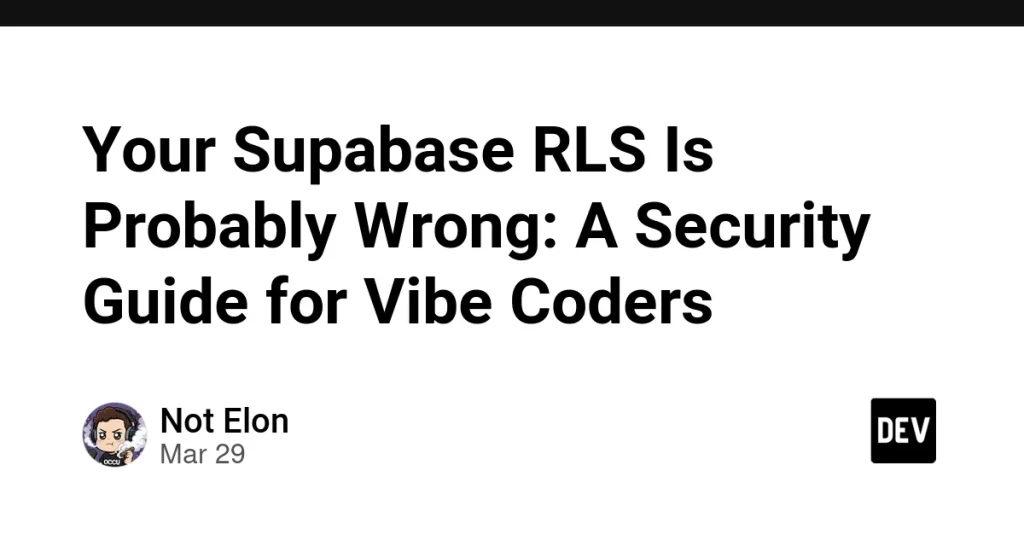 Ошибка разработчиков Supabase в RLS: проверьте свою безопасность