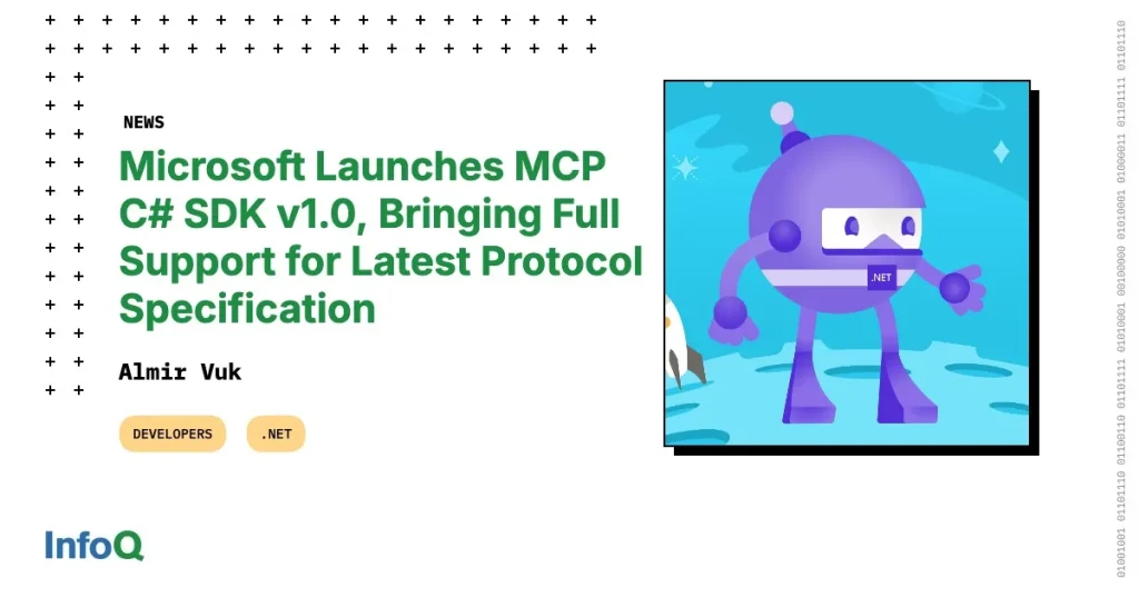 Microsoft C# SDK 1.0: полная поддержка MCP 2025