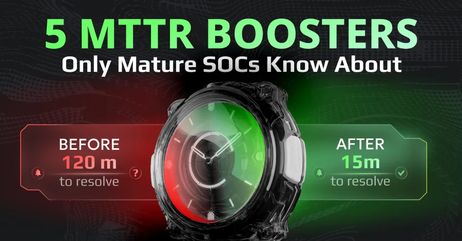 Снижение MTTR в зрелых SOC: что важно знать