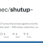 Shutup-MCP прокси сокращает токены на 98%