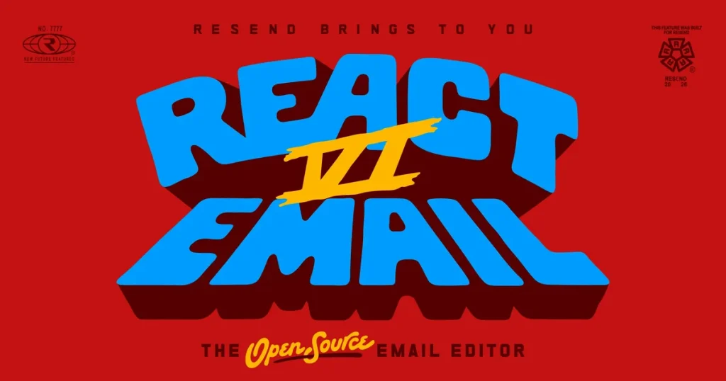 Resend представил React Email 6.0 для разработчиков