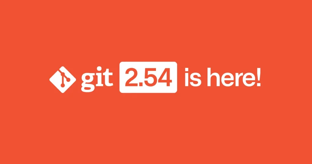 Git 2.54: новые возможности для редактирования истории