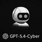 OpenAI запускает GPT-5.4-Cyber для кибербезопасности