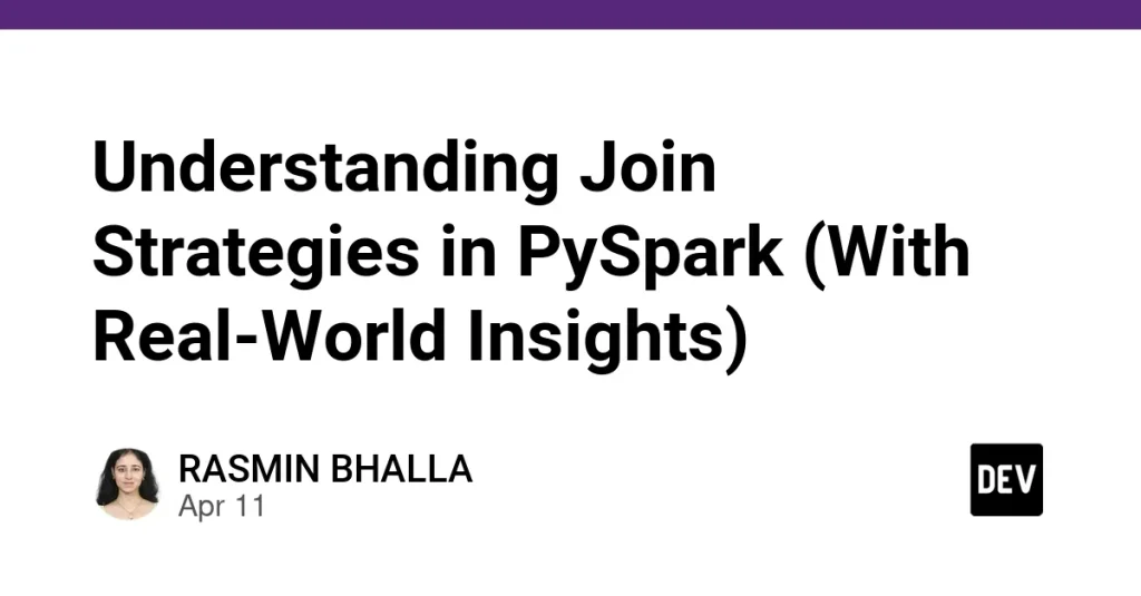 Стратегии объединения данных в PySpark: 4 ключевых метода