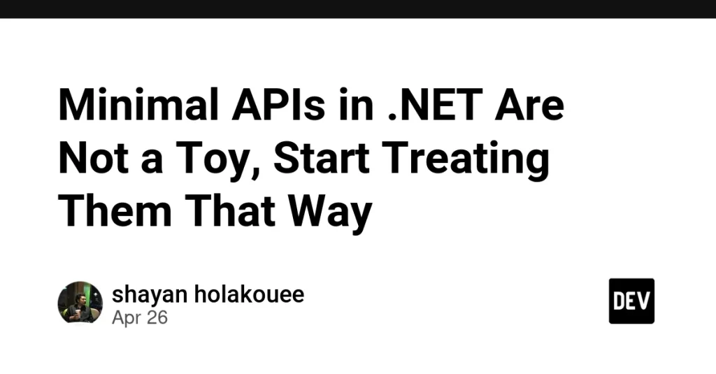 Новая жизнь Minimal APIs в .NET 6 для разработчиков