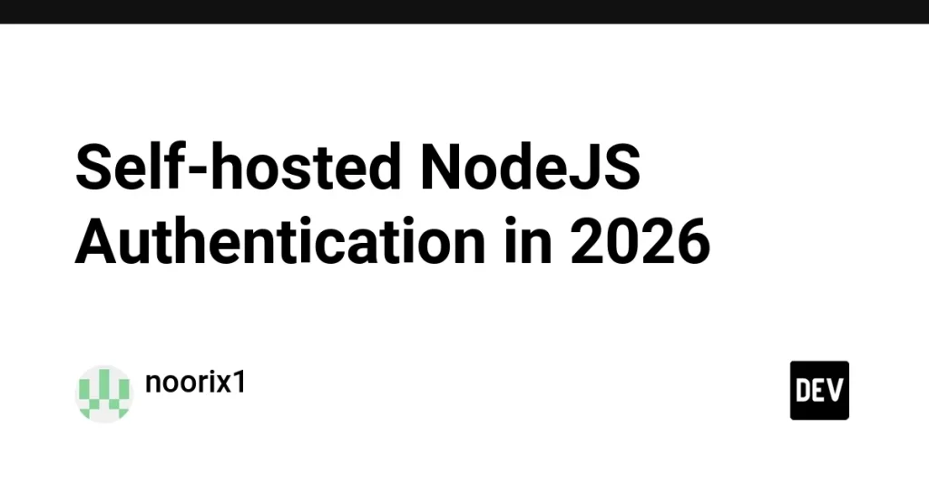 Обзор самостоятелной аутентификации для Node.js в 2026