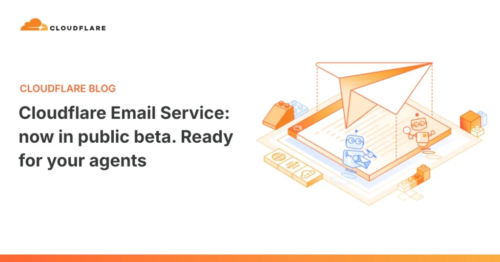 Cloudflare запускает Email Service в публичной бете