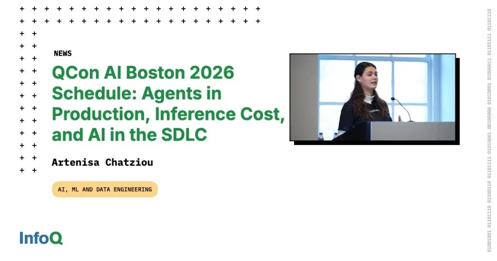 QCon AI Boston 2026: распорядок и важные темы