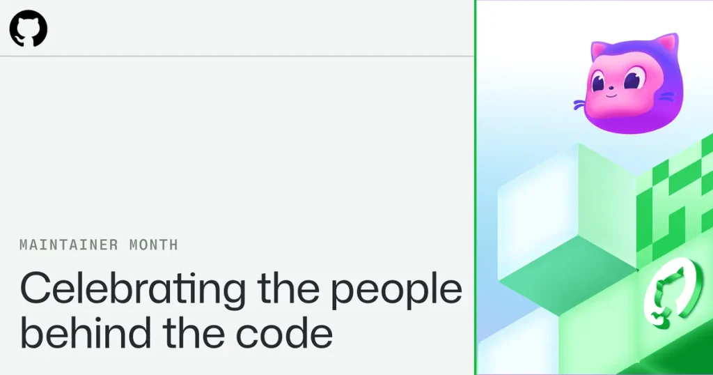 GitHub запускает месяц мейнтейнеров с новыми инструментами