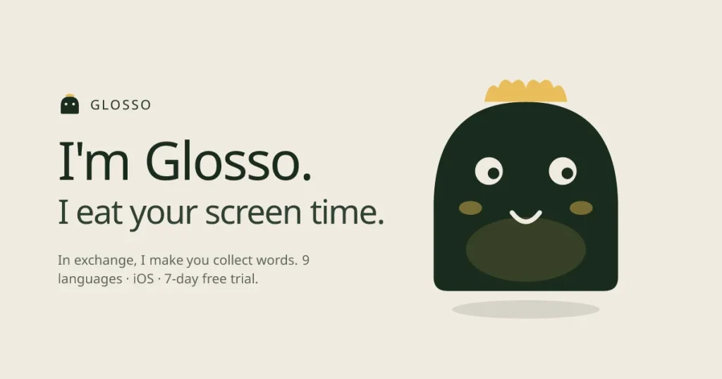 Glosso: новое приложение для изучения языков и блокировки соцсетей