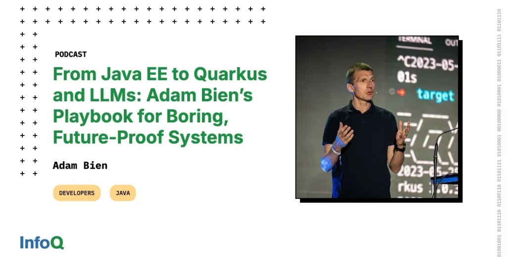 Адам Бьен об обновлении Java-систем с Quarkus и LLM