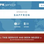 Европол взломал VPN для киберпреступников и деанонимизировал пользователей
