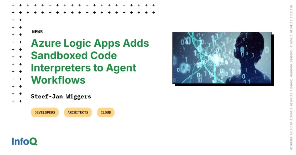 Azure Logic Apps получил песочницы для кода внутри AI-воркфлоу