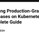 Гид по базам данных на Kubernetes для DevOps и разработчиков