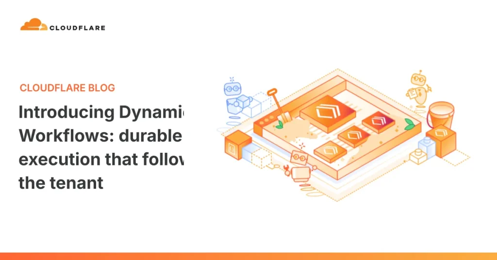 Cloudflare представил Dynamic Workflows для разработки приложений