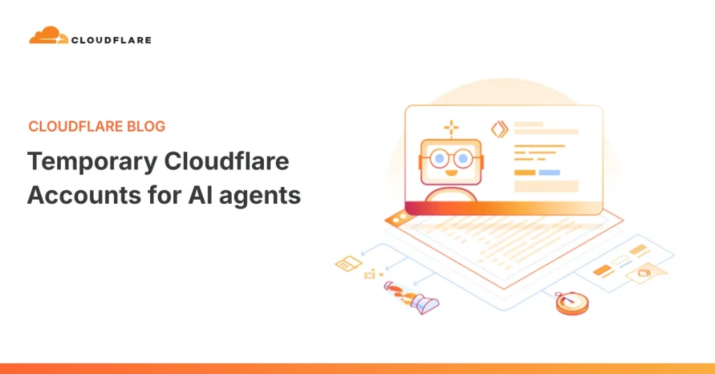 Cloudflare: временные аккаунты для AI-агентов