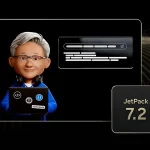 Nvidia JetPack 7.2: оптимизация для AI на платформах Jetson