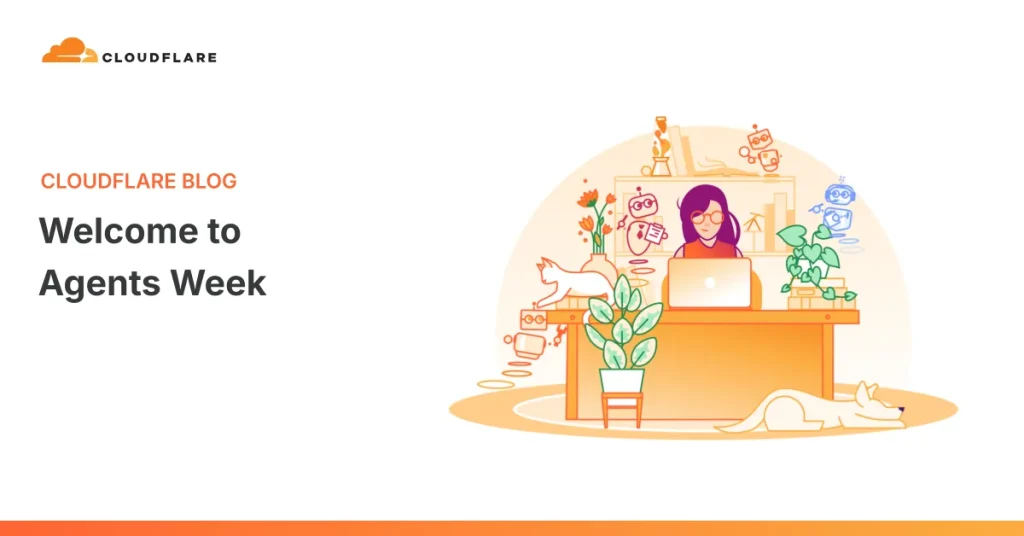 Cloudflare запускает Agents Week — новые возможности для агентов