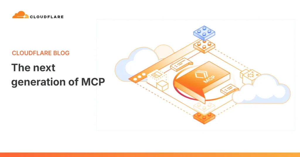 Cloudflare обновил Model Context Protocol — теперь без состояния
