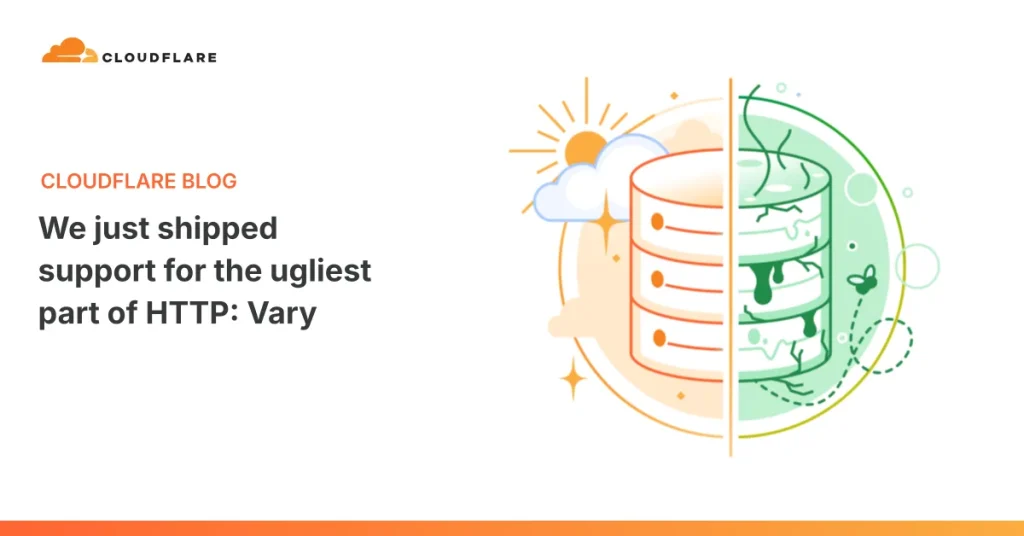 Cloudflare улучшил поддержку заголовка Vary для кэширования